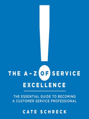cover image of The A - Z of Service Excellence